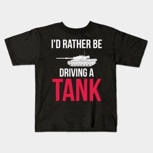 Id rather be driving a tank Leopard 1 Kids T-Shirt